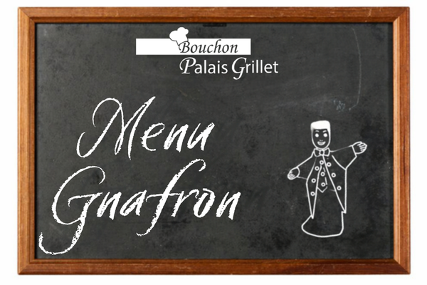 Menu Gnafron (spécial groupes)